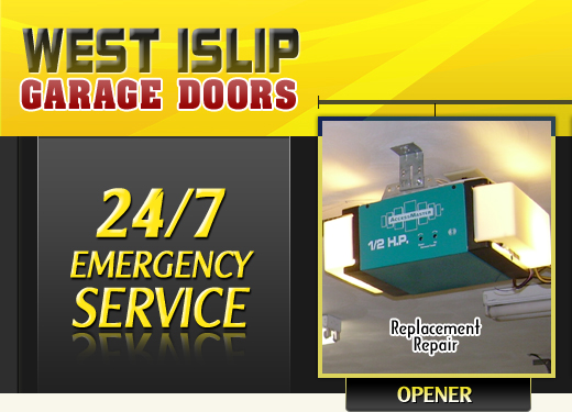 West Islip Garage Door emergency, opener, spring, installation services